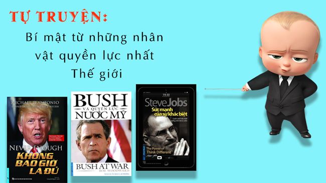 6 Cuốn Tự Truyện Bật Mí Nội Tâm Của Những Người Quyền Lực Nhất Thế Giới