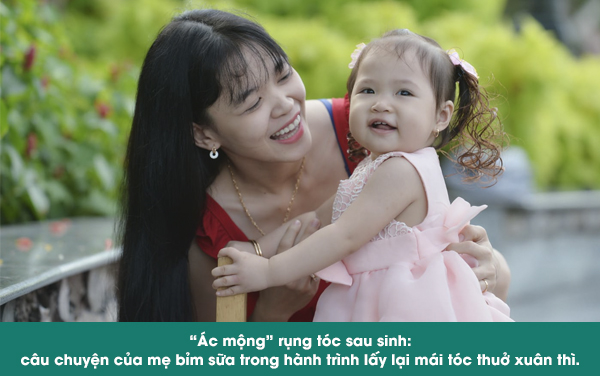 “Ác mộng” rụng tóc sau sinh: hành trình lấy lại mái tóc thuở xuân thì của chị Ngọc Phương