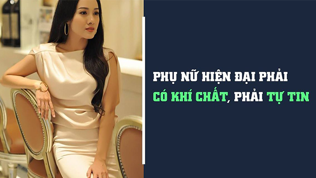 Phụ nữ hiện đại nhất định phải có khí chất: Tự tin vào chính mình!