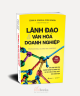5 Cuốn Sách HAY Về Lãnh Đạo -  Trở Thành Nhà Lãnh Đạo Tài Ba