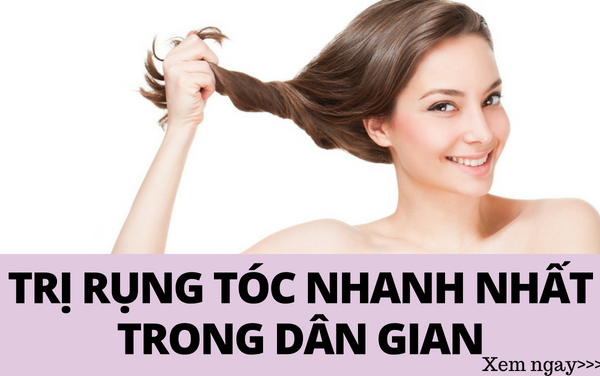 Cách trị rụng tóc nhanh nhất trong dân gian